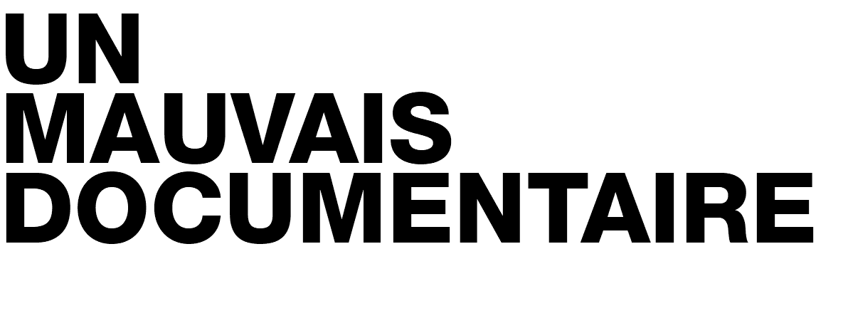 UN MAUVAIS DOCUMENTAIRE